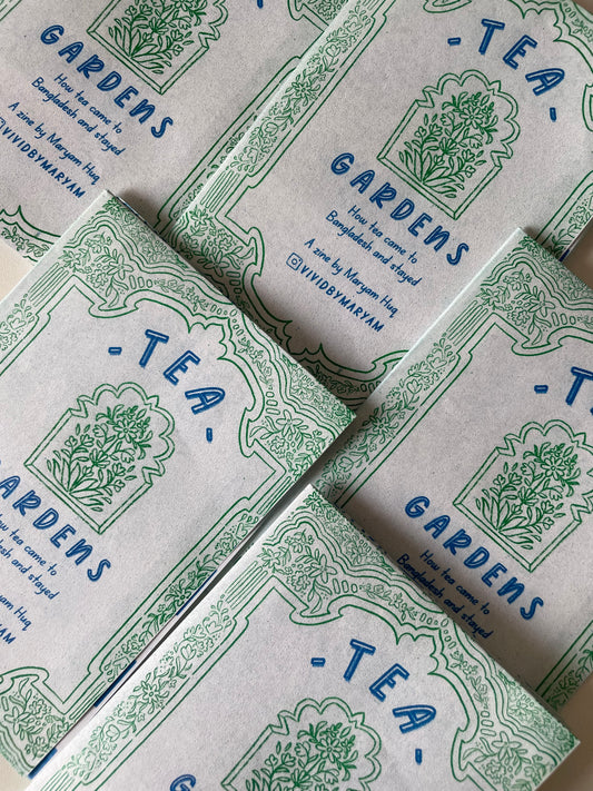 Tea Gardens Zine